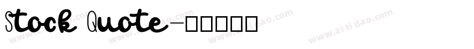 Stock Quote字体转换
